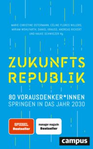 80 Vorausdenker*innen springen in das Jahr 2030