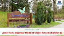 Center Parcs Bispinger Heide ist wieder für seine Kunden da