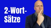 Mit der 2-Wort-Satz-Methode den Wortschaf´tz erweitern